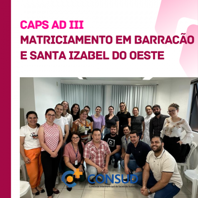 Matriciamento nos municipios Barração e Santa izabel do Oeste