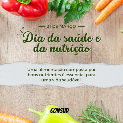 Dia da Saúde e da Nutrição,