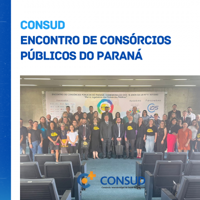 ENCONTRO DE CONSÓRCIOS PÚBLICOS DO PARANÁ